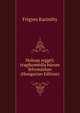 Holnap reggel; tragikomedia harom felvonasban (Hungarian Edition), Frigyes Karinthy 
