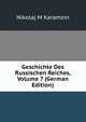 Geschichte Des Russischen Reiches, Volume 7 (German Edition), Nikolaj M Karamzin 