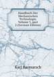 Handbuch Der Mechanischen Technologie, Volume 3, part 2 (German Edition), Karl Karmarsch 