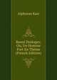 Raoul Desloges; Ou, Un Homme Fort En Theme (French Edition), Karr Alphonse 