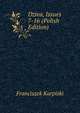 Dziea, Issues 7-16 (Polish Edition), Franciszek Karpiski 