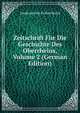 Zeitschrift Fur Die Geschichte Des Oberrheins, Volume 2 (German Edition), Landesarchiv Zu Karlsruhe 