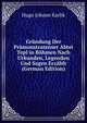 Grundung Der Pramonstratenser Abtei Tepl in Bohmen Nach Urkunden, Legenden Und Sagen Erzahlt (German Edition), Hugo Johann Karlik 