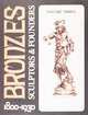 Bronzes: Sculptors and Founders, 1800-1930. Volume 3, Berman Harold 
