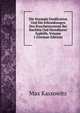 Die Normale Ossification Und Die Erkrankungen Des Knochensystems Bei Rachitis Und Hereditarer Syphilis, Volume 1 (German Edition), Max Kassowitz 