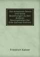 . Das Amazonas-Devon Und Seine Beziehungen Zu Den Anderen Devongebieten Der Erde (German Edition), Friedrich Katzer 
