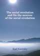 The social revolution and On the morrow of the social revolution, Karl Kautsky 
