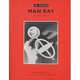Man Ray: Photographs From the J. Paul Getty Museum, Ware Katherine 