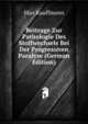 Beitrage Zur Pathologie Des Stoffwechsels Bei Der Progressiven Paralyse (German Edition), Max Kauffmann 