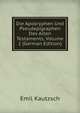 Die Apokryphen Und Pseudepigraphen Des Alten Testaments, Volume 2 (German Edition), Emil Kautzsch 