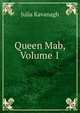 Queen Mab, Volume 1, Kavanagh Julia 