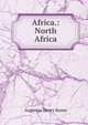 Africa.: North Africa, Keane, A. H. (Augustus Henry), 1833-1912 