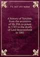 A history of Toryism: from the accession of Mr. Pitt to power in 1783 to the death of Lord Beaconsfield in 1881, T E. 1827-1917 Kebbel 