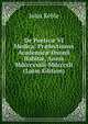 De Poetic? VI Medica: Pr?lectiones Academic? Oxonii Habit?, Annis Mdcccxxxii-Mdcccxli (Latin Edition), John Keble 