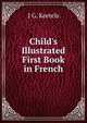 Child's Illustrated First Book in French, J G. Keetels 