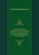 Die Philharmonische Gesellschaft in Laibach Seit Dem Jahre Ihrer Grundung 1702 Bis Zu Ihrer Letzten Umgestaltung 1862: Eine Geschichtliche Skizze (German Edition), Friedrich Keesbacher 