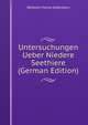 Untersuchungen Ueber Niedere Seethiere (German Edition), Wilhelm Moritz Keferstein 