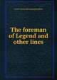 The foreman of Legend and other lines, Fred C. [from old catalog] Keighley 