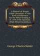A Manual of ?sopic Fable Literature: A First Book of Reference for the Period Ending A. D. 1500. First Fascicule. (With Three Facsimiles.), George Charles Keidel 