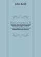Introductio Ad Veram Physicam: Seu Lectiones Physic? Habit? in Schola Naturalis Philosophi? Academi? Oxoniensis. Quibus Accedunt Christiani Hugenii . & Motu Circulari Demonstrata (Latin Edition), John Keill 