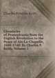 Chronicles of Pennsylvania from the English Revolution to the Peace of Aix-La-Chapelle, 1688-1748: By Charles P. Keith, Volume 1, Charles Penrose Keith 