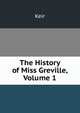 The History of Miss Greville, Volume 1, Keir 
