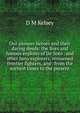 Our pioneer heroes and their daring deeds: the lives and famous exploits of De Soto . and other hero explorers, renowned frontier fighters, and . from the earliest times to the present, D M Kelsey 
