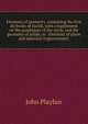 Elements of geometry, containing the first six books of Euclid, with a supplement on the quadrature of the circle, and the geometry of solids; to . Elements of plane and spherical trignonometry, John Playfair 