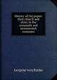 History of the popes: their church and state, in the sixteenth and seventeenth centuries, Leopold von Ranke 