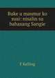 Buke u masmur ko susi: nisalin su bahasang Sangie, F Kelling 