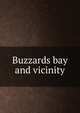 Buzzards bay and vicinity, 