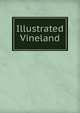 Illustrated Vineland, 