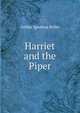 Harriet and the Piper, Arthur Ignatius Keller 