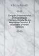 Congres International De Statistique: Compte-Rendu De La Neuvieme Session A Budapest (French Edition), Karoly Keleti 