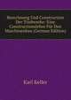 Berechnung Und Construction Der Triebwerke: Eine Constructionslehre Fur Den Maschinenbau (German Edition), Karl Keller 