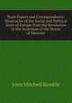 State Papers and Correspondence: Illustrative of the Social and Political State of Europe from the Revolution to the Accession of the House of Hanover, John Mitchell Kemble 
