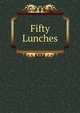 Fifty Lunches, 