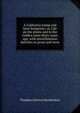 A California tramp and later footprints; or, Life on the plains and in the Golden state thirty years ago, with miscellaneous sketches in prose and verse, Thaddeus Stevens Kenderdine 