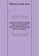 A manual of the Infusoria: including a description of all known flagellate, ciliate, and tentaculiferous Protozoa, British and foreign, and an account of the organization and affinities of the sponges, William Saville Kent 