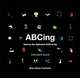 ABCing: Seeing the Alphabet Differently, Ellis Colleen 