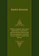 Modern engines and power generators; a practical work on prime movers and the transmission of power, steam, electric, water and hot air, Rankin Kennedy 