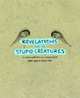 Revelations and the Stupid Creatures, Murphy John 
