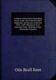A digest of decisions (including dicta) under the Federal Safety Appliance and Hours of Service Acts . with references to or excerpts from . Rulings of the Interstate Commer, Otis Beall Kent 