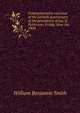 Commemorative exercises of the fortieth anniversary of the presidency of Jas. K. Patterson; Friday, June 1st. 1909, William Benjamin Smith 