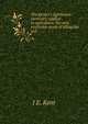 The farmer's lighthouse: chemistry applied to agriculture, the only profitable mode of tilling the soil, J E. Kent 