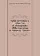 Ypres to Verdun; a collection of photographs of the war areas in France & Flanders, Alexander Blackie William Kennedy 