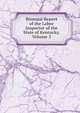 Biennial Report of the Labor Inspector of the State of Kentucky, Volume 3, 
