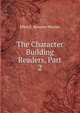 The Character Building Readers, Part 2, Ellen E. Kenyon-Warner 
