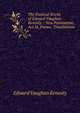 The Poetical Works of Edward Vaughan Kenealy .: New Pantomime, Act Iii. Poems. Translations, Kenealy Edward Vaughan 