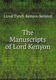 The Manuscripts of Lord Kenyon, Lloyd Tyrell-Kenyon Kenyon 